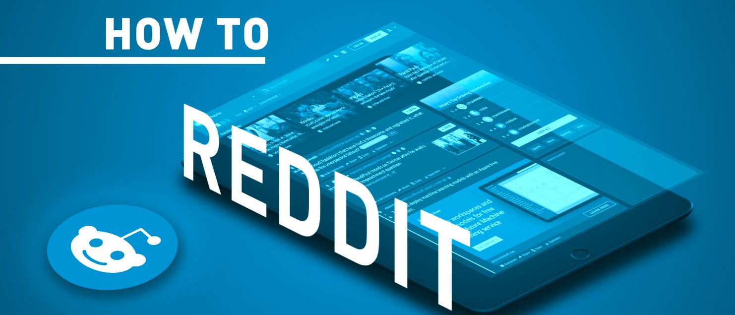 Titelbild "How to Reddit" - Windrich & Sörgel Blog