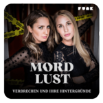 Cover des Spotify-Podcasts "Mordlust" – Windrich & Sörgel